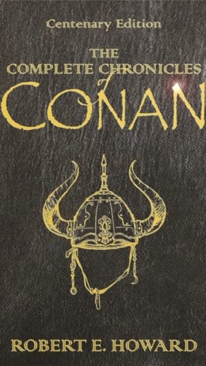 The complete chronicles of Conan