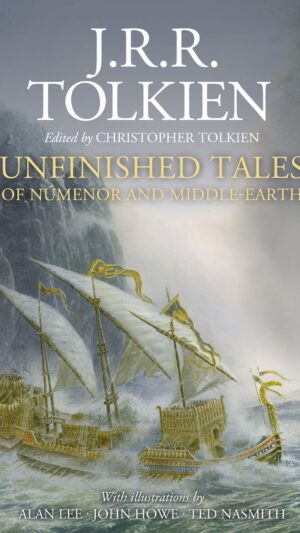 Unfinished Tales Illustrated edition