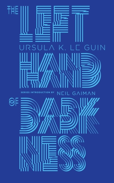 The Left Hand of Darkness The Left Hand of Darkness