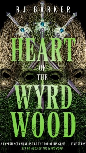 Heart of the Wyrdwood