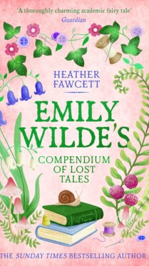 Emily Wilde's Compendium of Lost Tales