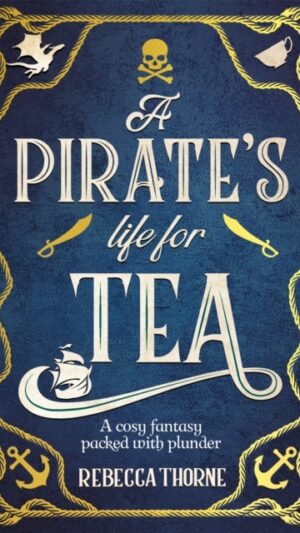 A Pirate's Life for Tea