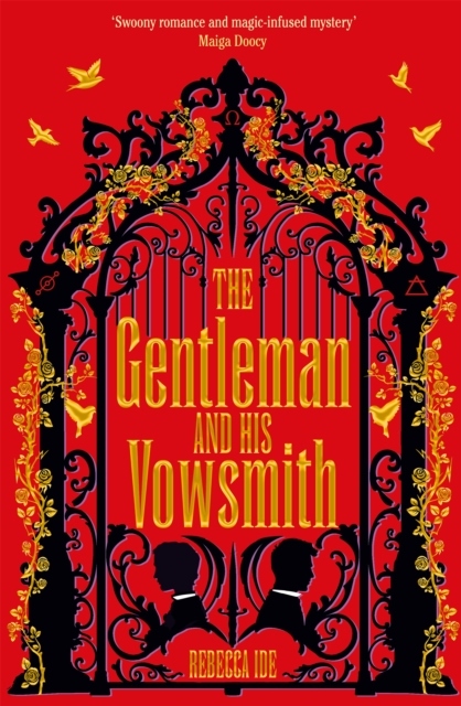 The Gentleman and His Vowsmith The Gentleman and His Vowsmith