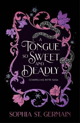 A Tongue so Sweet and Deadly