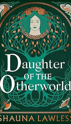 Daughter of the Otherworld