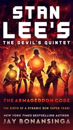 Stan Lee's the Devil's Quintet: The Armageddon Code