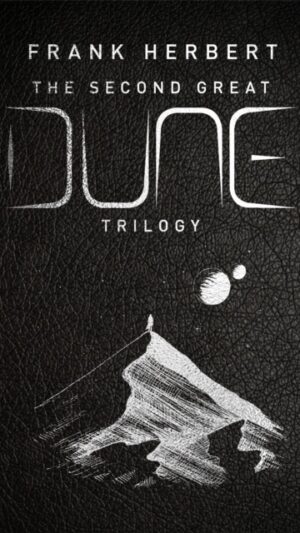 The Second Great Dune Trilogy