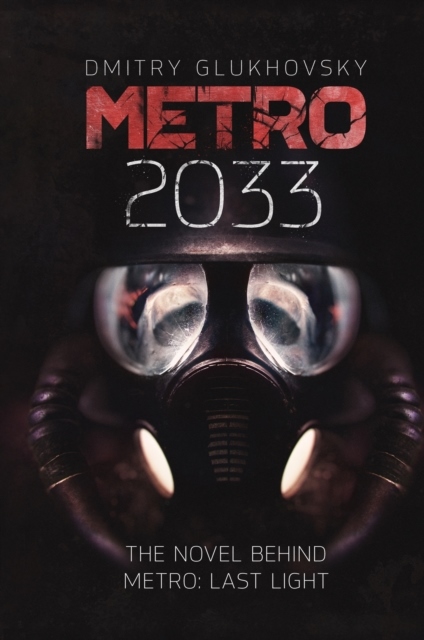 Metro 2033 Metro 2033