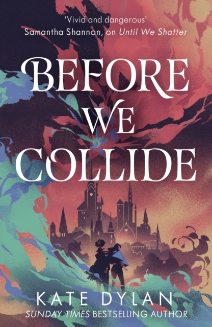 Before We Collide Before We Collide