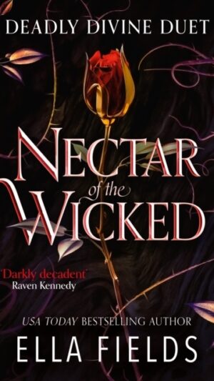 Nectar of the Wicked