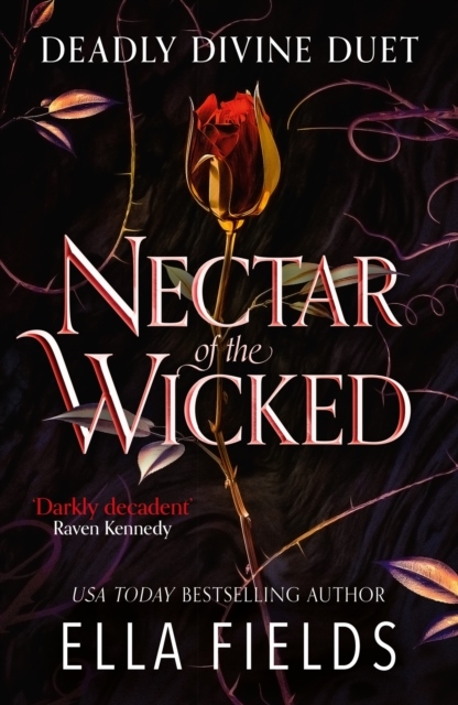 Nectar of the Wicked Nectar of the Wicked