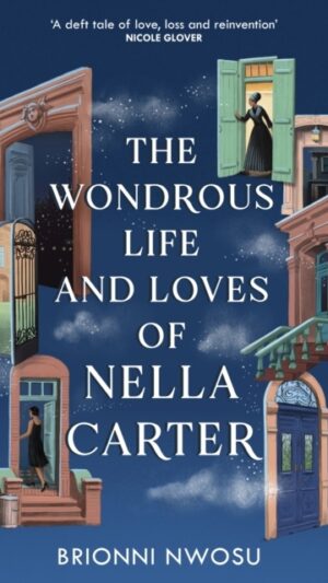 The Wondrous Life and Loves of Nella Carter