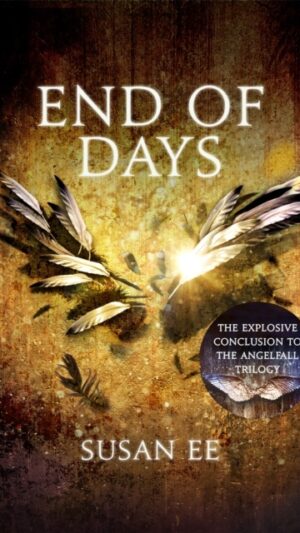 End of Days Book Three