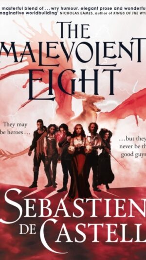 The Malevolent Eight