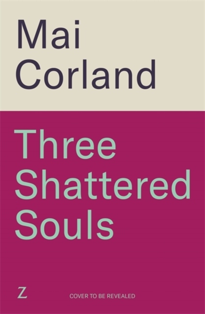 Three Shattered Souls Three Shattered Souls