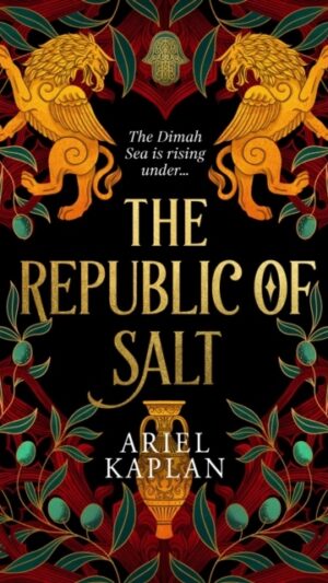 The Republic of Salt: Volume 2