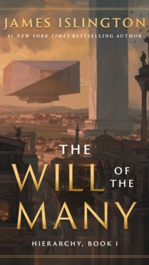 The Will of the Many: Volume 1
