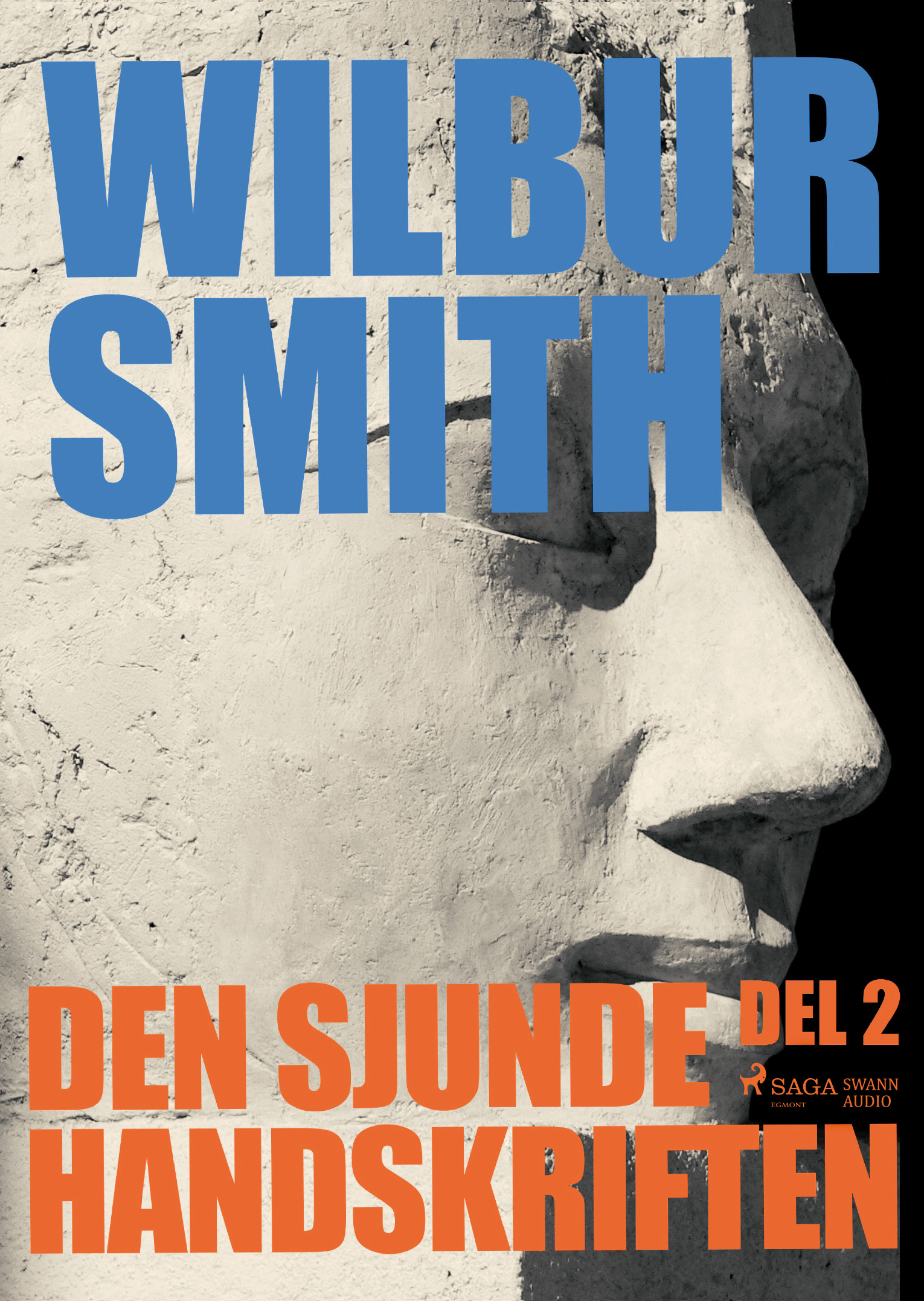 Den sjunde handskriften. Del 2 Den sjunde handskriften. Del 2