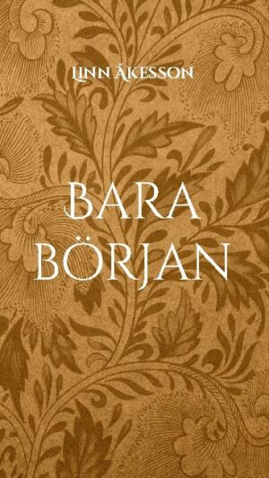 Bara början : del 1