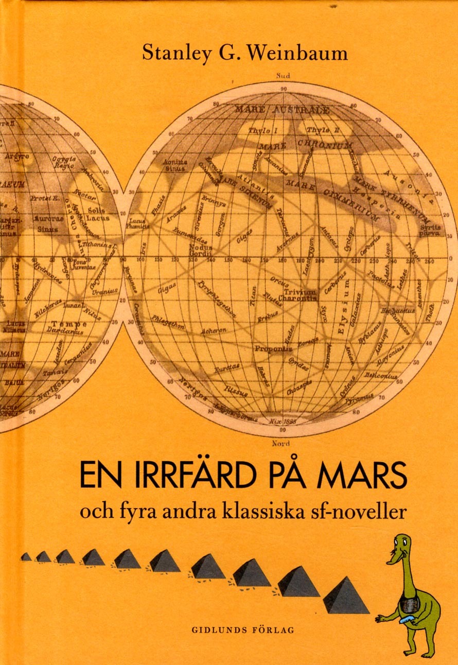 En irrfärd på Mars och fyra andra klassiska sf-noveller En irrfärd på Mars och fyra andra klassiska sf-noveller