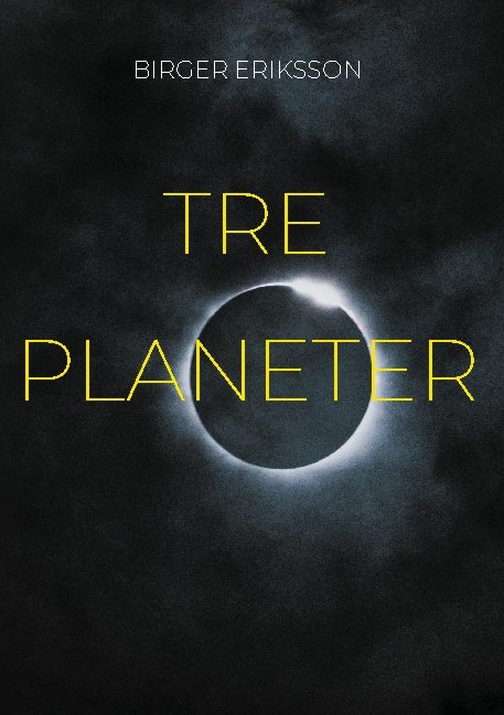 Tre planeter Tre planeter