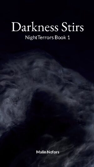 Darkness Stirs