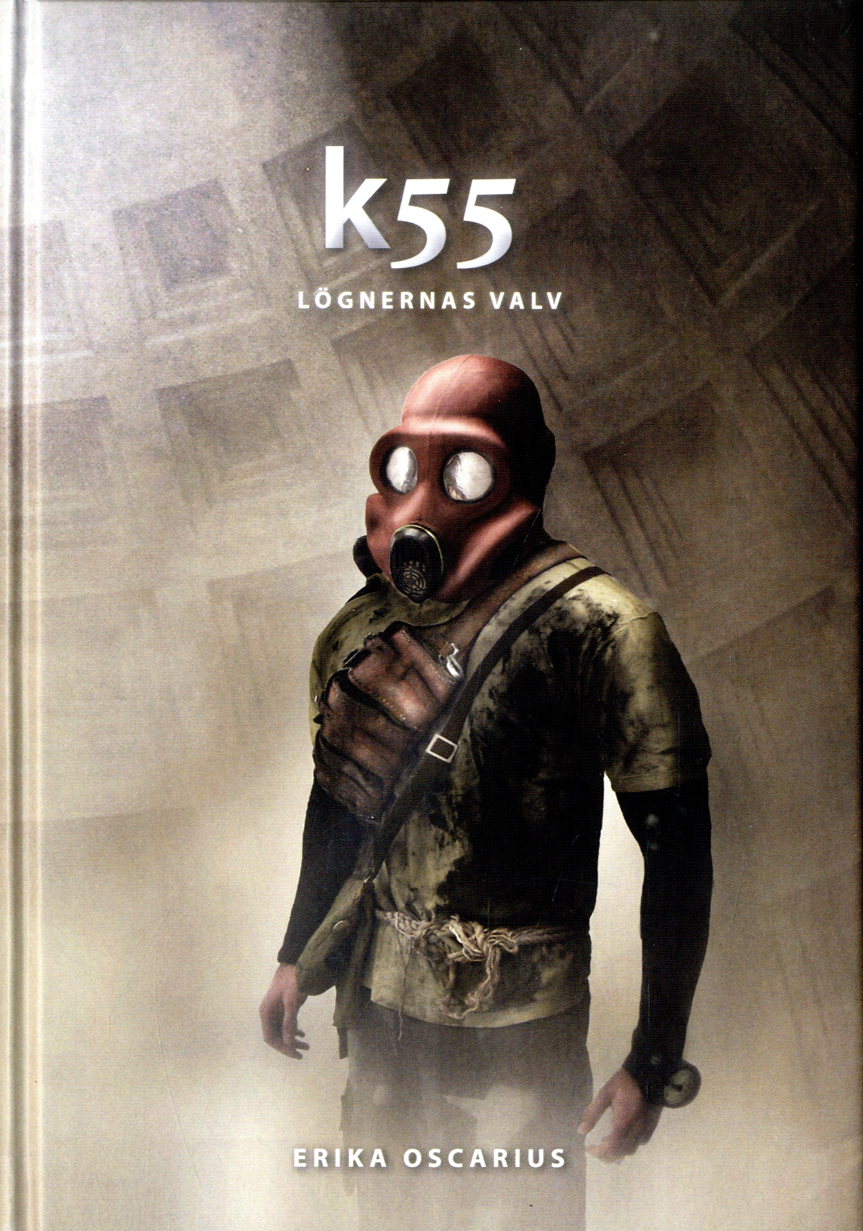 K55 : lögnernas valv K55 : lögnernas valv