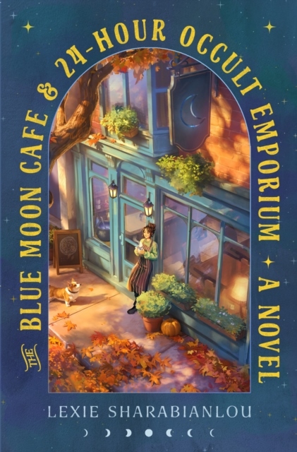 The Blue Moon Cafe & 24-Hour Occult Emporium The Blue Moon Cafe & 24-Hour Occult Emporium
