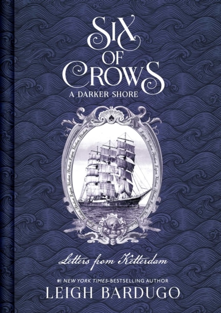 Six of Crows: A Darker Shore Six of Crows: A Darker Shore