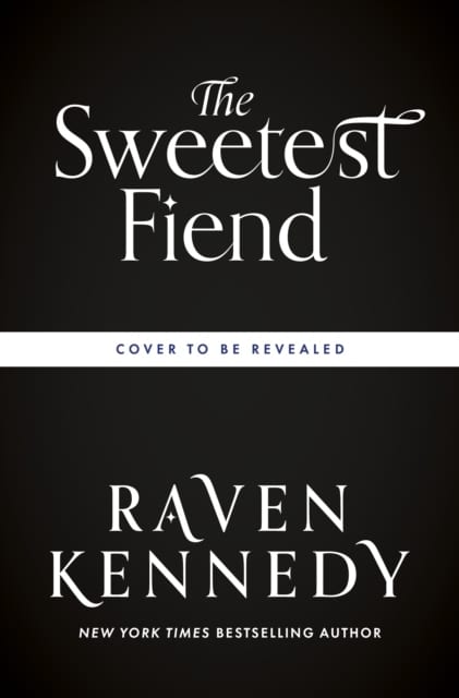 The Sweetest Fiend The Sweetest Fiend