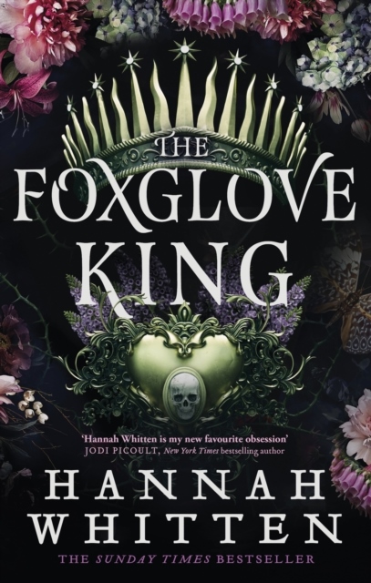 The Foxglove King The Foxglove King