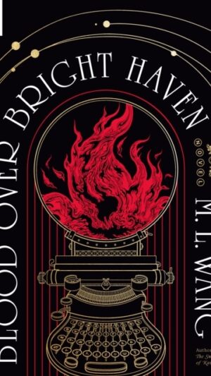 Blood Over Bright Haven