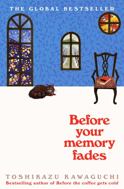 Before Your Memory Fades Before Your Memory Fades