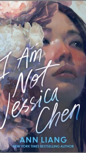 I Am Not Jessica Chen