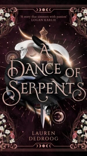 A Dance of Serpents