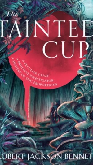The Tainted Cup