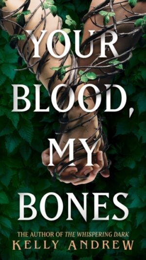 Your Blood, My Bones