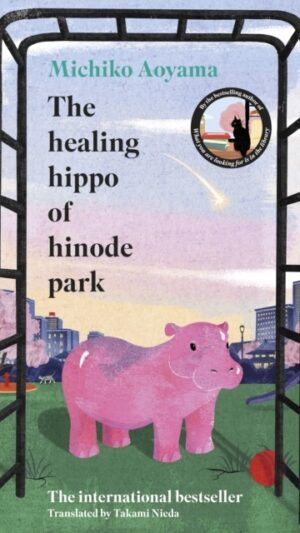 The Healing Hippo Of Hinode Park