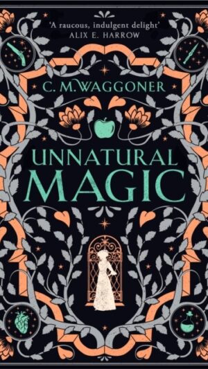 Unnatural Magic