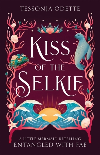 Kiss of the Selkie Kiss of the Selkie