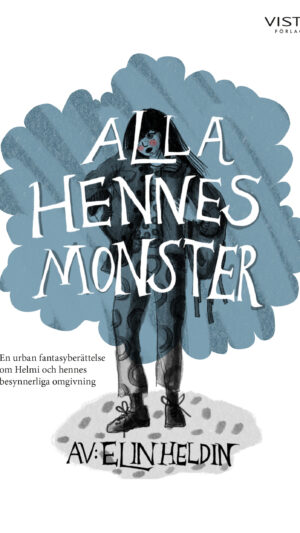 Alla hennes monster