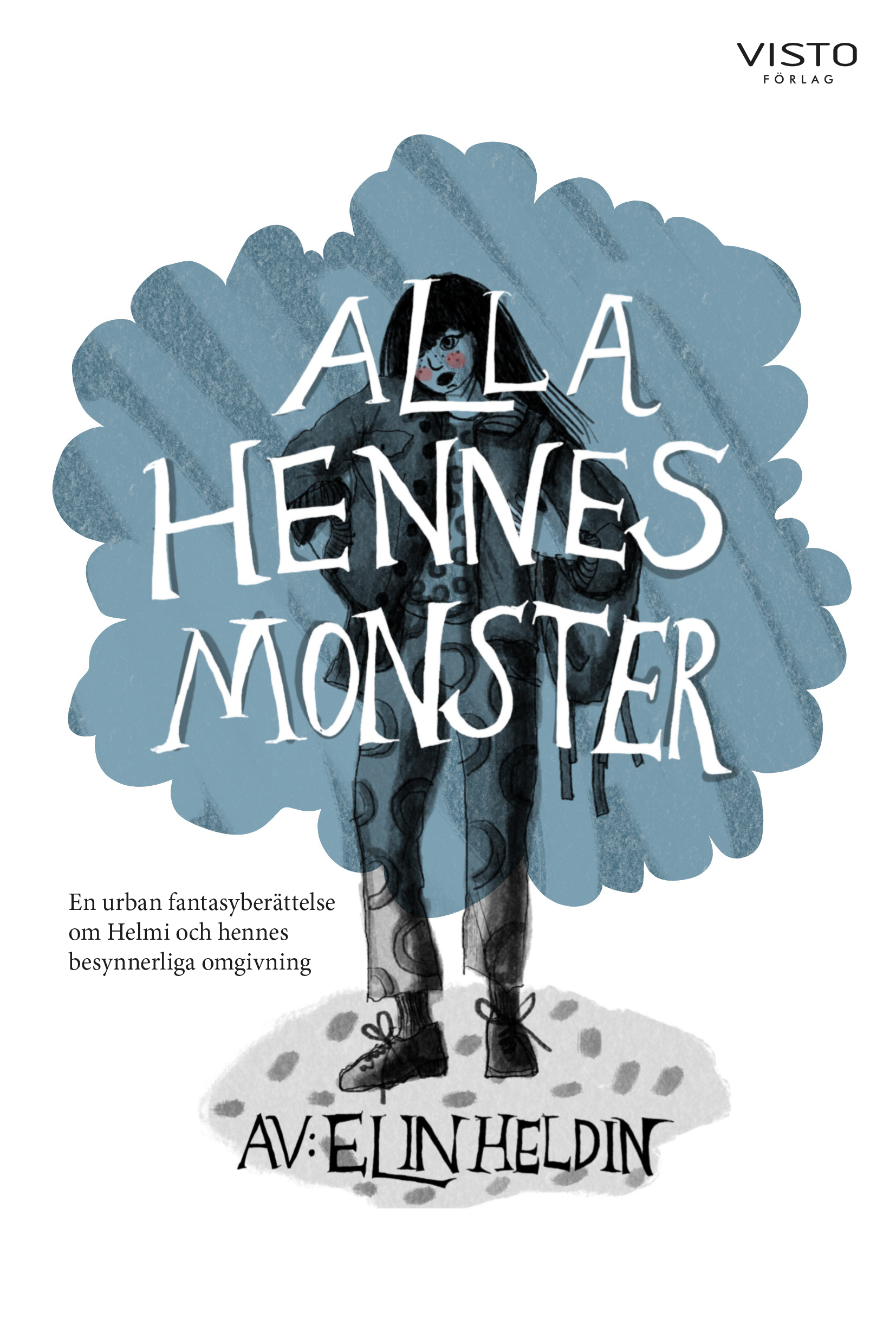 Alla hennes monster Alla hennes monster