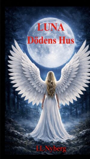 Luna : dödens hus