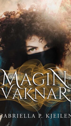 Magin vaknar