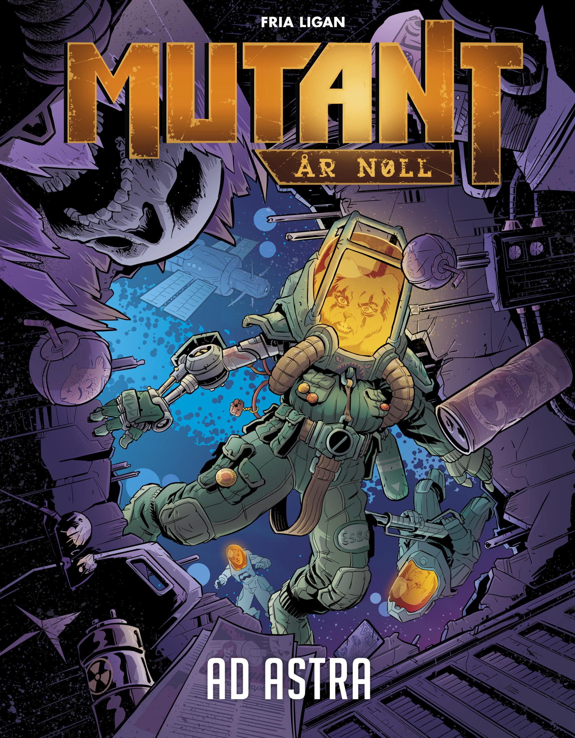 Mutant: År Noll : Ad Astra Mutant: År Noll : Ad Astra