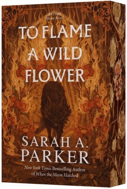 To flame a wild flower Ravenheart Bookstore