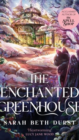 The Enchanted Greenhouse