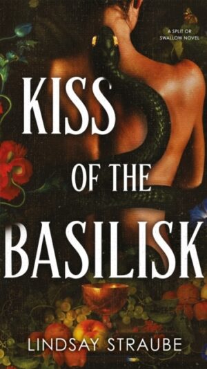 Kiss Of The Basilisk