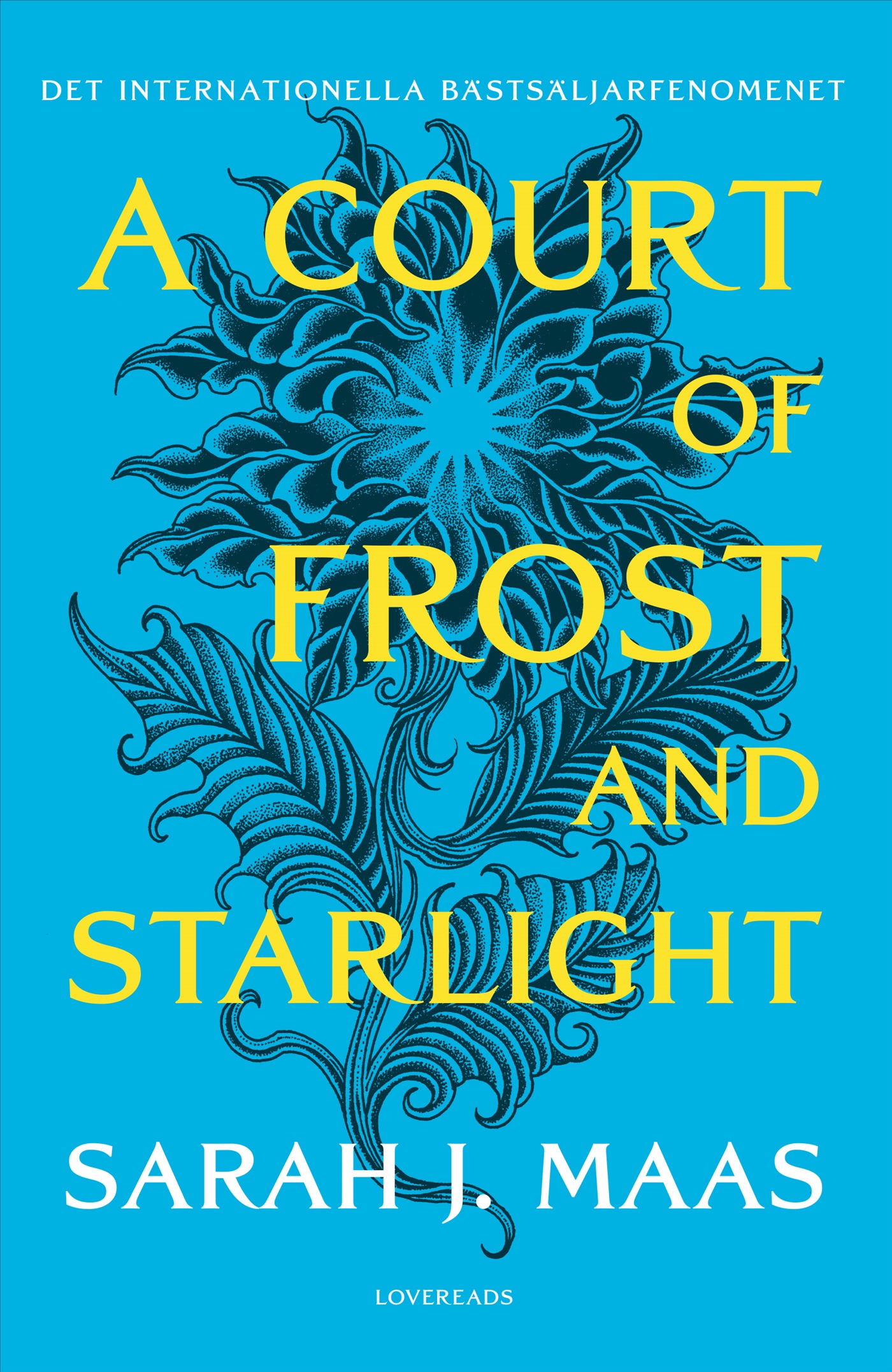 A Court of Frost and Starlight (svensk utgåva) A Court of Frost and Starlight (svensk utgåva)